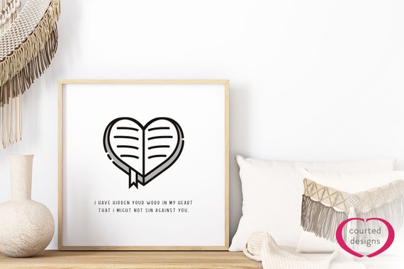 Digital Download: Psalm 119 Bible Verse Print, I Have Hidden Your Word in my Heart, Home Decor, Art Prints, Wall Decor, Christian Print