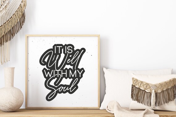 Digital Download: It Is Well With My Soul Bible Print, Home Decor, Scripture Art, Vintage Style Print