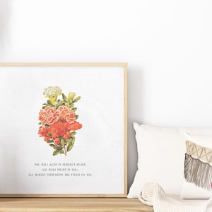 Digital Download: Isaiah 26 Bible Verse Print, You Will Keep in Perfect Peace, Scripture Art, Wall Art, Home Decor, Floral Print