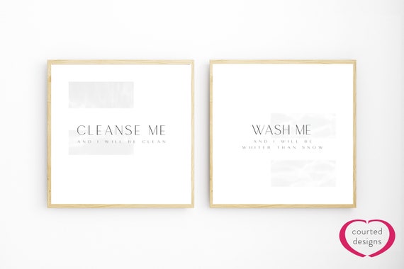 Digital Download: Cleanse Me, and I Will Be Clean, Wash Me, and I Will Be Whiter Than Snow, Bible Verse Print, Home Decor, Wall Art