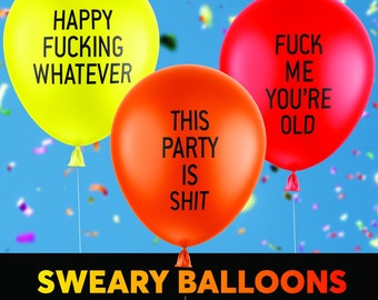 Abusive Colourful Party Balloons, Funny Rude Party Accessories, Badass, Offensive, Sweary , Hilarious Decor
