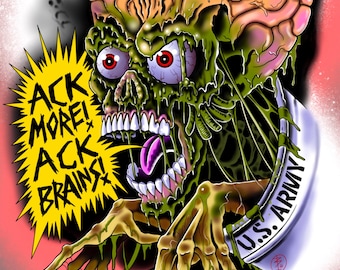 Mars Attacks Tarman Mashup Art Print, Ack Ack More Brains