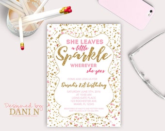 Sparkle Pink and Gold Birthday Party INVITATION, Confetti sparkle printable invite, princess, she leaves a little sparkle wherever she goes