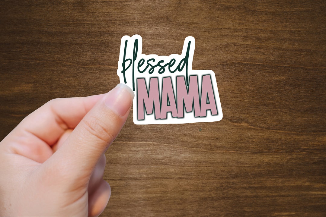 Blessed Mama Sticker Pink Mama Water Bottle Sticker Laptop - Etsy