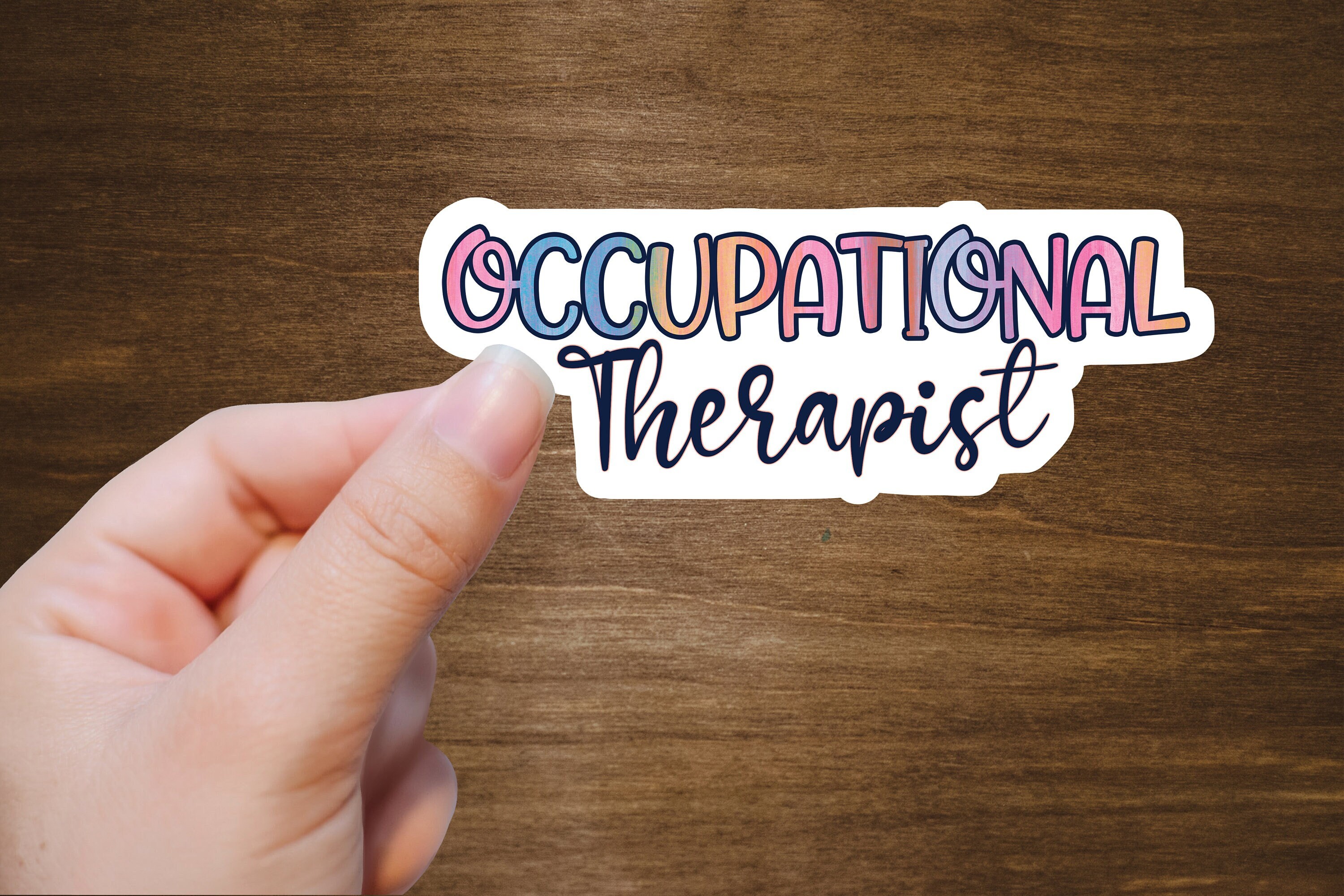 Occupational Therapist Sticker OT Sticker Therapist Sticker Etsy