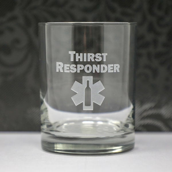 Thirst Responder, First Responder, Essential Worker DOF, Old Fashioned, Rocks Glass, Whiskey, Etched, Free Personalization and Shipping