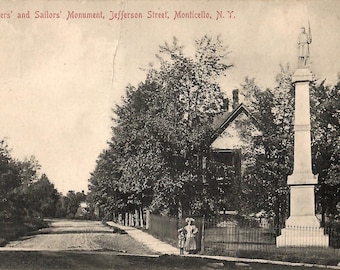 Photo Postcard, Postmarked 1911, Soldiers' and Sailors' Monument, Jefferson Street, Monticello, New York, Addressed to Miss Hattie McDowll