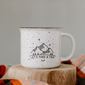 Adventure Mug Let's Take A Trip Campfire Coffee Mug // Adventure Gift Campfire Mug Travel Campfire Mug Enamel Mug Farmhouse Coffee Mug image 1
