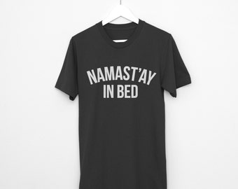 Namaste In Bed Shirt Etsy