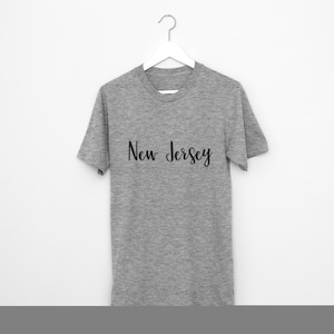 New Jersey T Shirt - Unisex Jersey City New Jersey Newark New Jersey Shore Boyfriend Gift Girlfriend Gift State of New Jersey Gift