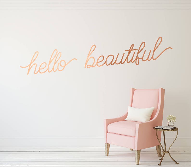 Hello Beautiful Vinyl Decal Copper Wall Decal / Hello Beautiful Sign / Copper Decor / Modern Decor / Adventure Quotes / Livingroom Decal image 1