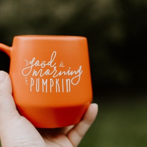 Good Morning Pumpkin Pumpkin Mug / Fall Mug / Pumpkin Mug Decor / Fall Coffee Mug / Pumpkin Spice Latte / Gift for Friend image 7