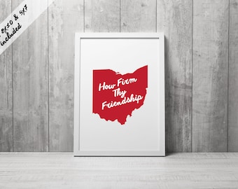 Printable Art | How Firm Thy Friendship | Wall Decor Ohio State University Decor | OSU Buckeyes | Columbus Ohio | Cincinnati Ohio Cleveland