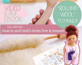 Dollmaking: Rolling Wool Technique & E-Book and Video