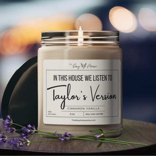 Taylor's Version Scented Soy Candle 9oz, In This House We Listen To Taylors Version