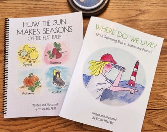 2 Book Combo: Flat Earth, Children, Genesis, Curriculum, Biblical cosmology, Science, Seasons