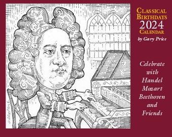 Classical Birthdays Calendar 2024 - illustrated by Gary Price