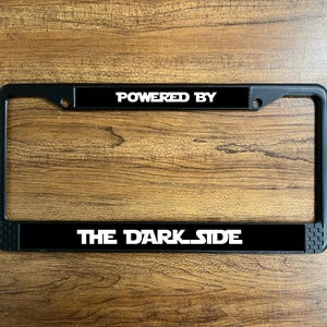 Powered by the Dark Side License Plate – Jedi Humor, Custom Text, Multiple Color Choices, Fun Car Accessory for Star Wars Fans, Unique Gift