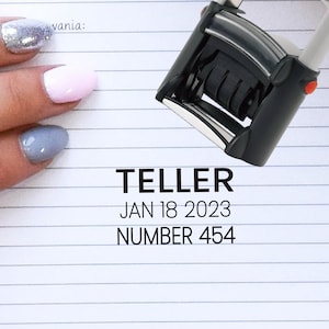 Changeable Date Bank Teller Stamp | Custom Banker Stamp | Bank Teller Stamp | Bank Teller Number Stamp | Dater Stamp | Self-Ink Stamp