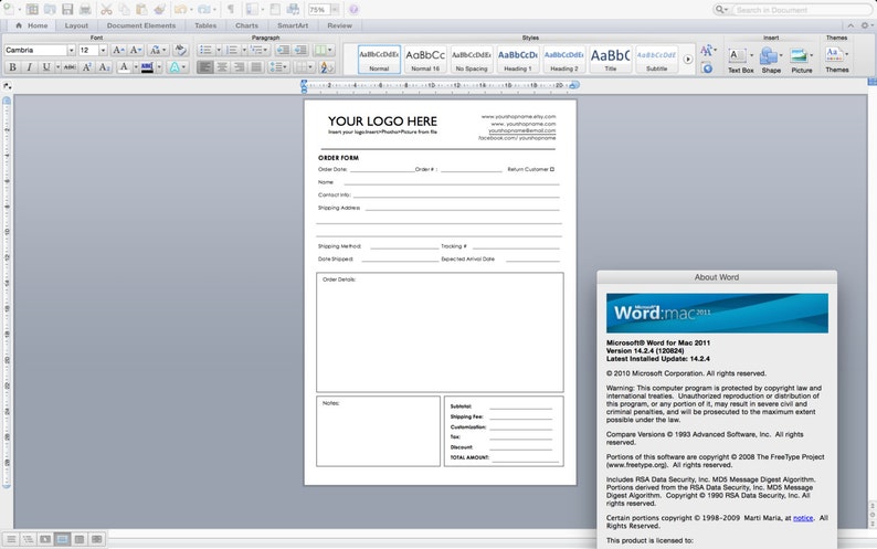 May include: A blank order form template with the text "YOUR LOGO HERE" at the top. The form includes fields for order date, customer information, shipping method, and order details. The form is open in a Microsoft Word document on a Mac computer.