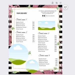 May include: A black and white striped background with a pink and gold design. The text "YOUR LOGO HERE" is at the top of the page. The page lists four different facial services with prices for each service. The services are "Express Facial", "Signature Facial", "Radiance Facial", "Gentlemen's Facial", and "Stone Facial".
