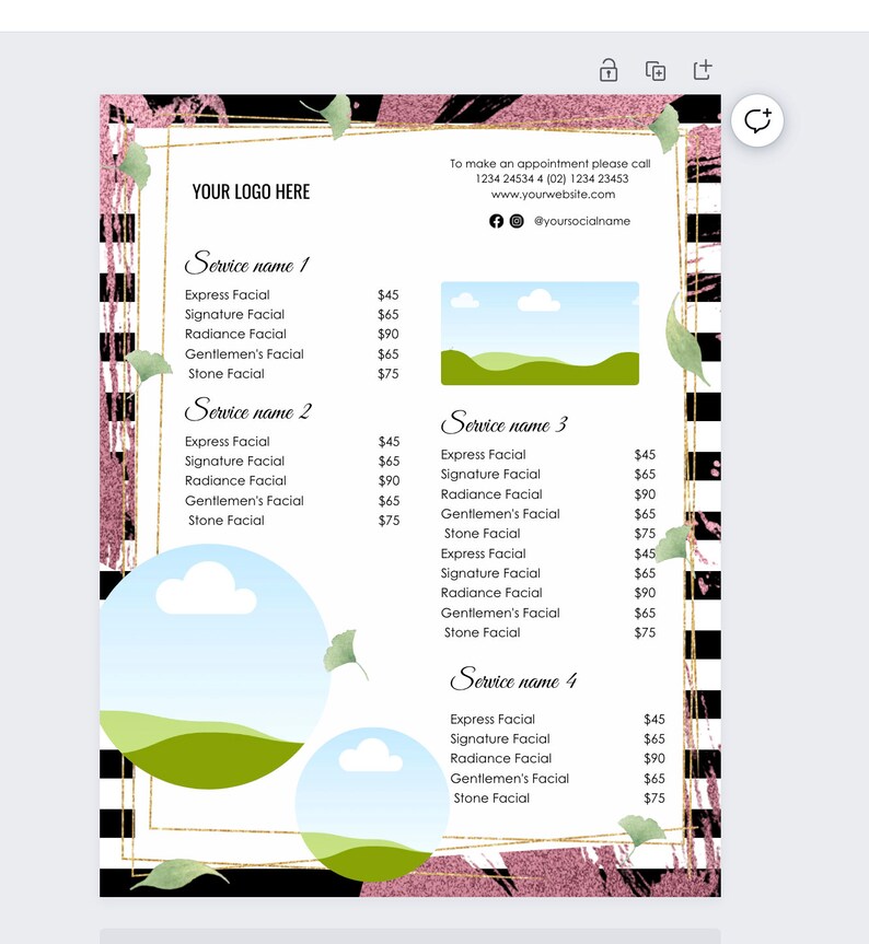 May include: A black and white striped background with a pink and gold design. The text "YOUR LOGO HERE" is at the top of the page. The page lists four different facial services with prices for each service. The services are "Express Facial", "Signature Facial", "Radiance Facial", "Gentlemen's Facial", and "Stone Facial".