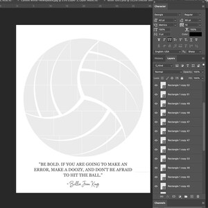 May include: A black and white image of a volleyball with a quote by Billie Jean King that reads: "Be bold. If you are going to make an error, make a doozy, and don't be afraid to hit the ball."
