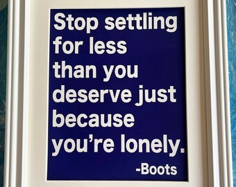 Stop Settling- glass framed 11 by 14 screenprint