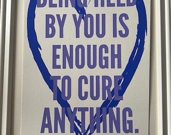 Being held by you- glass framed 11 by 14 screenprint