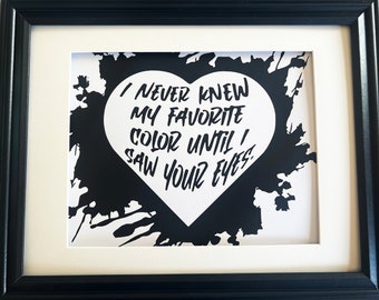 My Favorite Color- 11 by 14 framed screen print