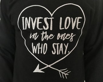 Invest Love Crewneck Sweatshirt