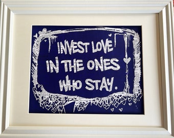 Invest Love- Glass Framed Screenprint