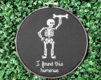 Funny Skeleton Cross Stitch Pattern, I Found This Humerus Needlepoint Cute Pun Gift Embroidery Masculine Chart Scheme PDF Instant Download