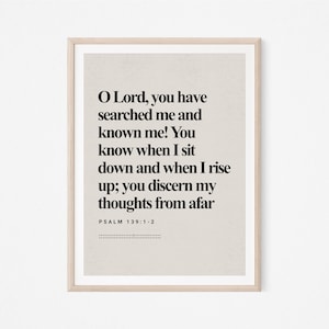 Psalm 139:1-2, Bible Verse, Modern Bible, Scripture Wall Art, Christian Wall Art, Faith Print, INSTANT DOWNLOAD, DIGITAL Print, Jesus Art