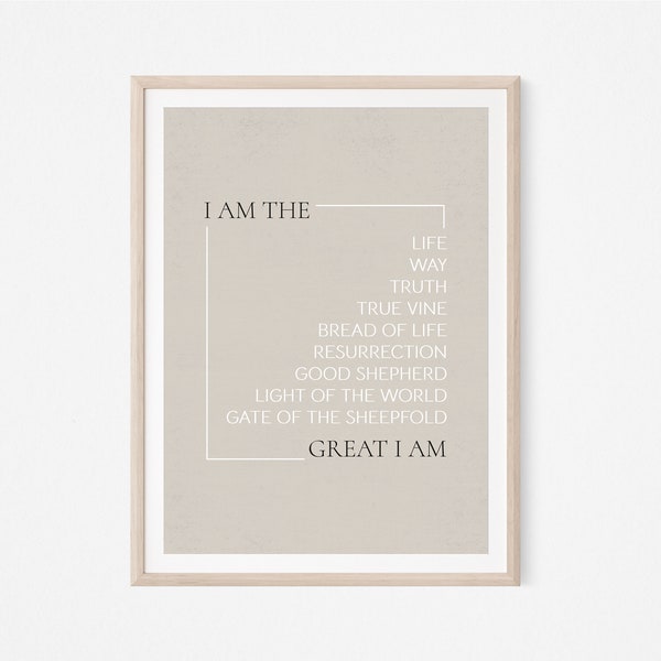 Jesus I Am Statements, DIGITAL PRINT!, Jesus Poster, Bible Wall ART, Bread of Life, Light of the World, John 14:6, I am the Resurrection Art