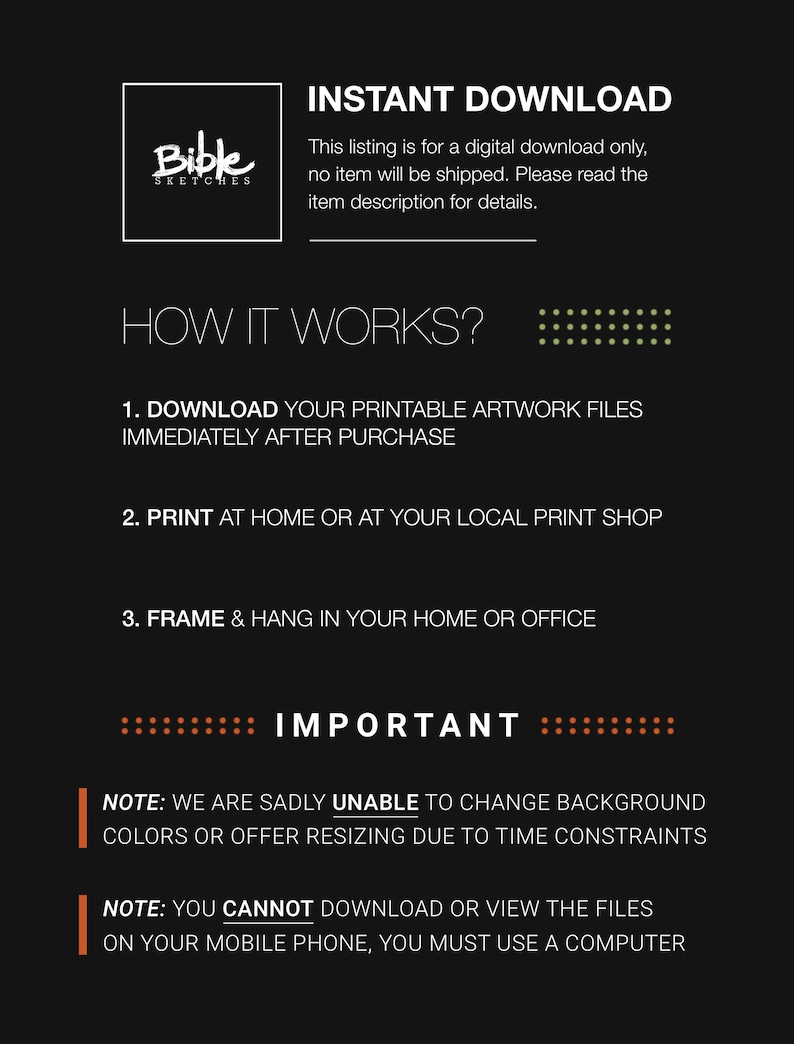 May include: A black and white image with text that reads "INSTANT DOWNLOAD" and "HOW IT WORKS?" with instructions for downloading and printing printable artwork files. The text also reads "IMPORTANT" with notes about the artwork files.