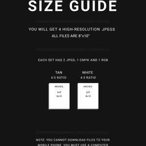 K&ouml;nnte beinhalten: Eine schwarz-wei&szlig;e Gr&ouml;&szlig;entabelle mit dem Text "SIZE GUIDE". Der Leitfaden gibt an, dass Sie 4 hochaufl&ouml;sende JPEGs erhalten, alle Dateien sind 20,3 cm x 25,4 cm gro&szlig;. Au&szlig;erdem werden die Gr&ouml;&szlig;enverh&auml;ltnisse und Abmessungen in Zoll angezeigt.