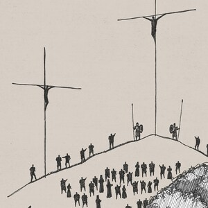 May include: A black and white illustration of a crowd of people gathered on a hill, looking up at two figures on crosses. The text "Close Up" is written at the top of the image.