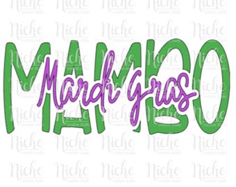 Mardi Mambo | Digital Download | SVG | PNG |