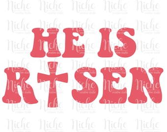 He Is Risen Cross Easter Season | Digital Download | SVG | PNG |