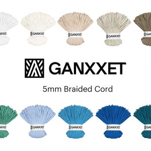 May include: A collection of 5mm braided cord in various colors, including white, cream, tan, beige, brown, teal, light blue, turquoise, dark blue, and teal. The brand name GANXXET is displayed above the product description.