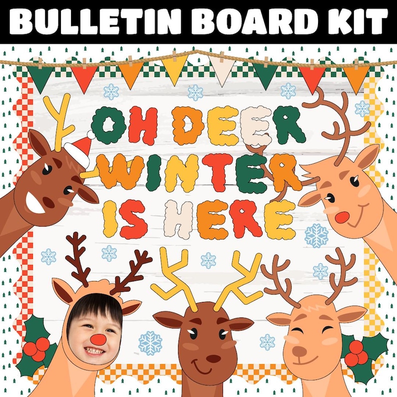Oh Deer Winter is Here Bulletin Board Kit | Christmas Classroom Decor ...