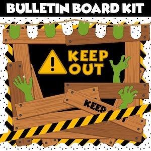 May include: A bulletin board kit with a zombie theme. The design features wooden planks, caution tape, and green zombie hands reaching out. The words "KEEP OUT" are prominently displayed, along with a warning sign. The top of the design includes a string with hanging decorations.