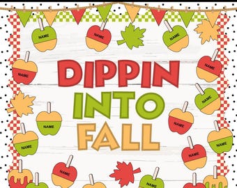 Può includere: Un colorato kit per bacheca con la scritta "Dippin' Into Fall". Il design include ritagli di mele e foglie, uno striscione e uno sfondo in legno bianco. Le mele hanno la parola "Name".