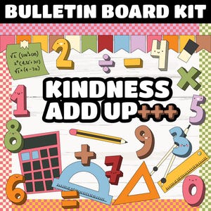 Kindness Add Up | Math Bulletin Board Kit | Math Classroom Decor and Door | Commercial Use | INSTANT DOWNLOAD | Digital Download
