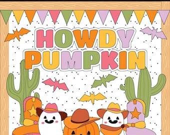 May include: A Halloween-themed bulletin board kit with the words "HOWDY PUMPKIN" in colorful letters. The design includes cartoon ghosts, a pumpkin, cowboy boots, cacti, and bats, all set against a white background with a wooden frame.