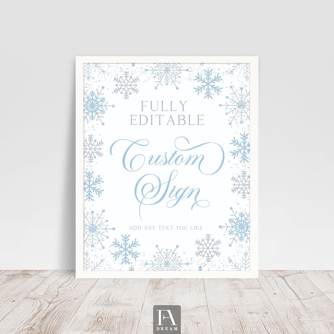 Simple Winter Sign Editable Winter Custom Sign, Winter Snowflake Birthday Sign Blue Silver ...