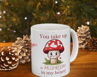 Mushroom Pun Mug, Valentine's Day Gift