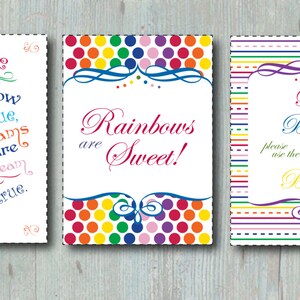 THREE Rainbow Party Sign Printables - Rainbows Are Sweet Candy Bar Sign - Somewhere Over the Rainbow Sign - Bell is Broken Sign