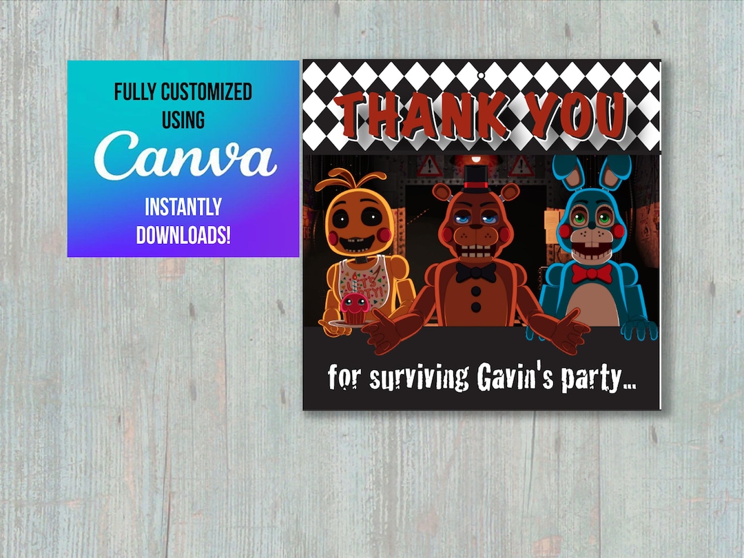 editable-five-nights-at-freddy-s-thank-you-for-surviving-my-party